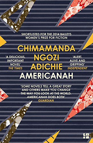 AMERICANAH: Chimamanda Ngozi Adichie