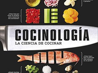 Cocinología: La ciencia de cocinar