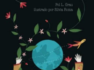 Cuentos para darle la vuelta al mundo: Libro infantil para niños y niñas a partir de 7 años que quieren cambiar el mundo.