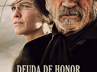 Deuda de honor (The Homesman)
