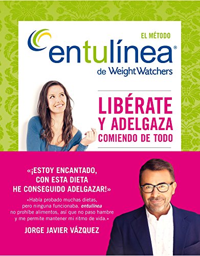 El método entulínea de Weight Watchers: Libérate y adelgaza comiendo de todo (Prácticos)