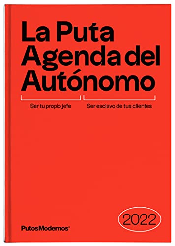 La Puta Agenda del Autónomo 2022 - Un arma de destrucción más IVA