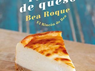 Las mejores tartas de queso: El Rincón de Bea (Cocina)