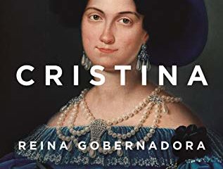 María Cristina: Reina gobernadora (Ariel)