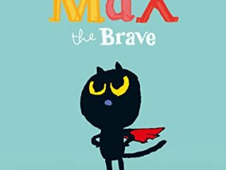 Max the Brave (English Edition)