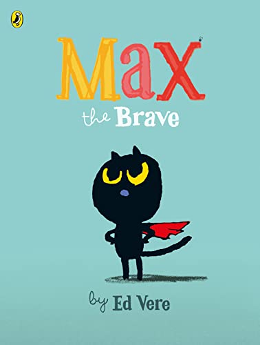 Max the Brave (English Edition)