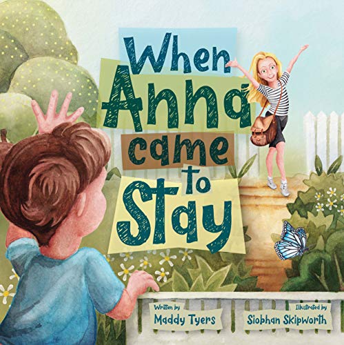 When Anna Came to Stay (English Edition)