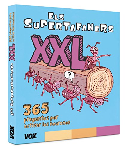 Els Supertafaners XXL: 365 preguntes per activas les neurones