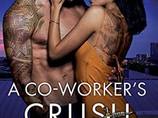 A Co-Worker's Crush (6) (The Rooftop Crew)