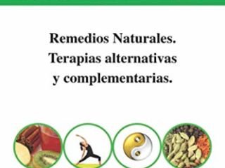 Adiós ESTREÑIMIENTO. Remedios Naturales, Terapias Alternativas y Complementarias.