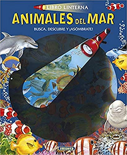 Animales Del Mar (Libro linterna)