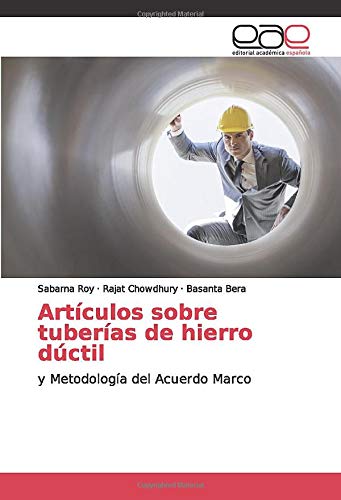 Artículos sobre tuberías de hierro dúctil: y Metodología del Acuerdo Marco