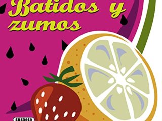 Batidos y Zumos (Recetas para cocinar)