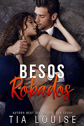 Besos Robados (En busca del amor nº 4)