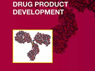 Biosimilar Drug Product Development (Drugs and the Pharmaceutical Sciences Book 216) (English Edition)