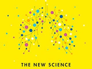 Breath: The New Science of a Lost Art