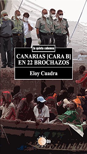 Canarias [cara b] en 22 brochazos (La quinta columna)