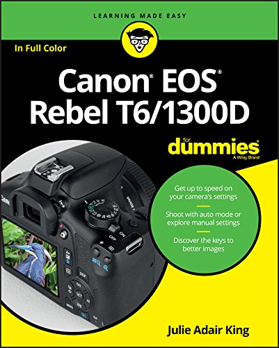 Canon EOS Rebel T6/1300D For Dummies (For Dummies (Lifestyle)) (English Edition)