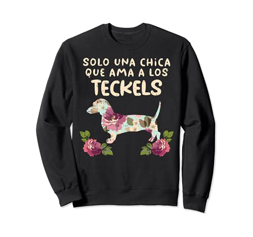 Chica Amor Teckel Perro Floral Lindo Dachshund Mujer Regalo Sudadera
