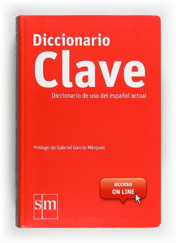Diccionario CLAVE. Lengua española: Diccionario Clave del uso del e