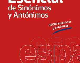 Diccionario Esencial de Sinónimos y Antónimos (VOX - Lengua Española - Diccionarios Generales)