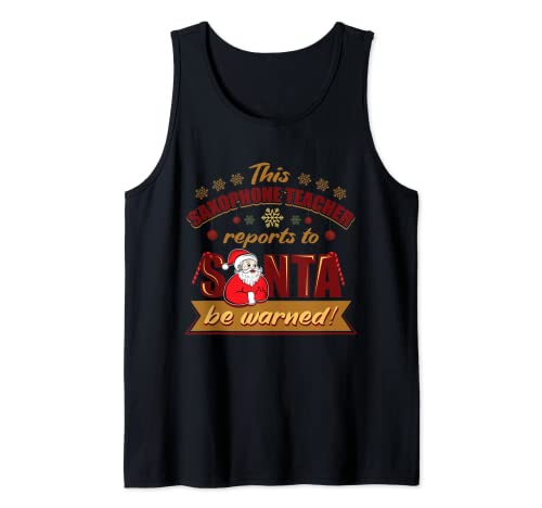 Divertido, Navidad, 'Este maestro de SAXOFÓN informa a Santa' Camiseta sin Mangas