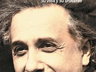 Einstein: Su vida y su universo (Ensayo | Biografía)