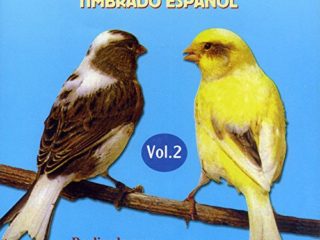 El Canto Del Canario Timbrado Español