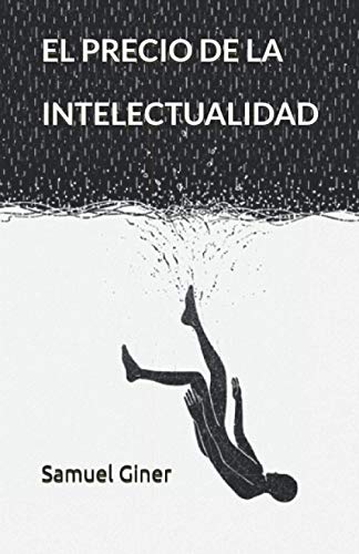 El precio de la intelectualidad