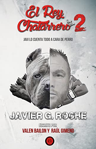 El rey chatarrero 2: JAVI LO CUENTA TODO A CARA DE PERRO