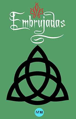 Embrujadas - El Libro de las Sombras Replica Ilustrado: Libro de las Sombras