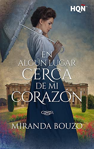 En algún lugar cerca de mi corazón (HQÑ)