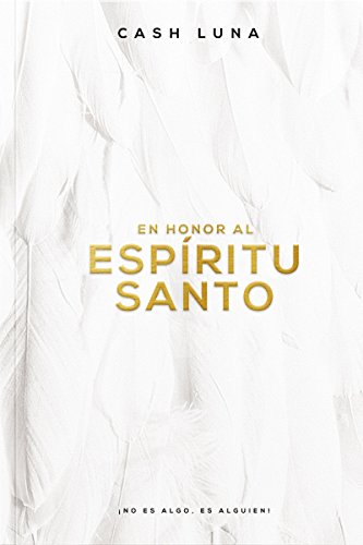 En honor al Espíritu Santo: ¡No es un algo, es un alguien!