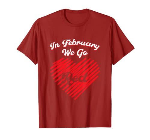 Enfermedad cardíaca | Febrero desgaste rojo | Conciencia de enfermedades cardíacas Camiseta