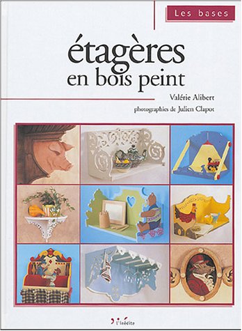 Etagères en bois peint (Les bases)