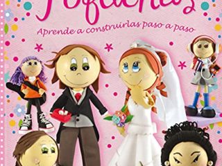 Fofuchas. Muñecas De Goma Eva (100 manualidades)