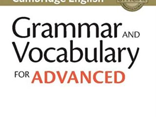 Grammar and Vocabulary for Advanced. Book with Answers and Audio.: Self-Study Grammar Reference and Practice
