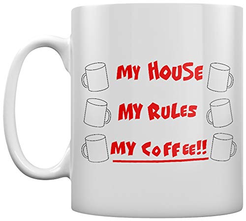 Grindstore My House My Rules My Coffee!! Novelties White