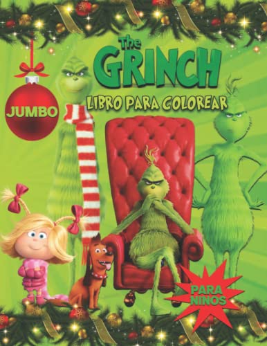 Grínch Libro Para Colorear: Edición 2021-2022 Grínch Libro Para Colorear Con Imágenes De Alta Calidad Para Niños De Todas Las Edades