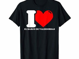 I love El Barco de Valdeorras Camiseta