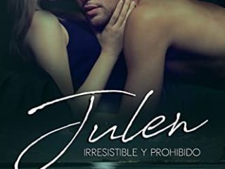 Julen: Irresistible y prohibido