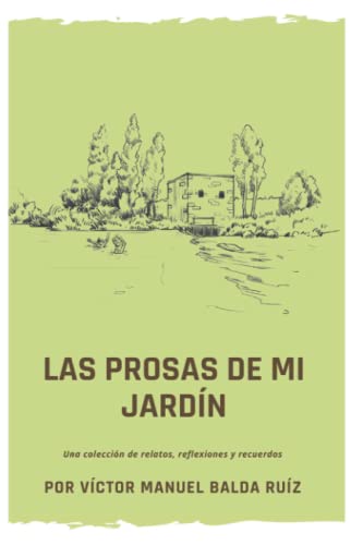 Las prosas de mi jardín