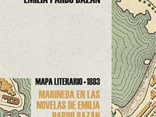 Marineda en las novelas de Emilia Pardo Bazán: Mapa literario Marineda 1890