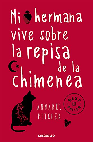 Mi hermana vive sobre la repisa de la chimenea (Best Seller)
