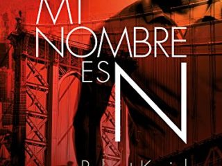 Mi nombre es N: Un thriller que recuerda al mejor John Le Carré y a la serie Homeland (MAEVA noir)