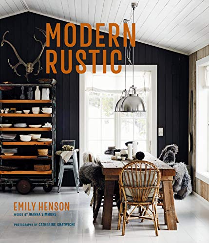 Modern rustic: relaxed rooms for easy living