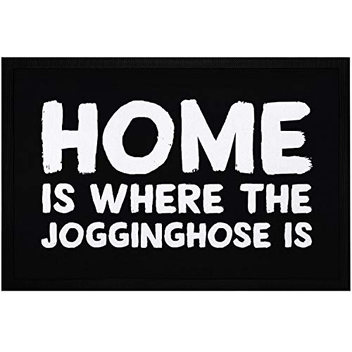 MoonWorks® Felpudo con texto en inglés "Home is Where The Jogginghose is lustiger impreso, antideslizante y lavable, color negro, 60 x 40 cm
