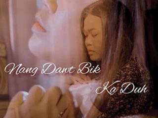 Nang Dawt Bik Ka Duh