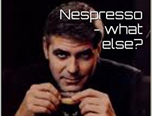 Nespresso - what else?: Die tausend Tode des George Clooney (German Edition)