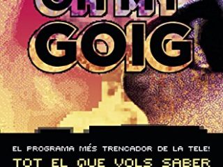 Oh my goig: Tot el que vols saber sobre la teva sexualitat (No Ficció)